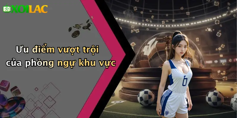 Chiến Thuật Bóng Đá Phòng Ngự Khu Vực: Phong Cách Xoilac 3 Ưu điểm vượt trội của phòng ngự khu vực