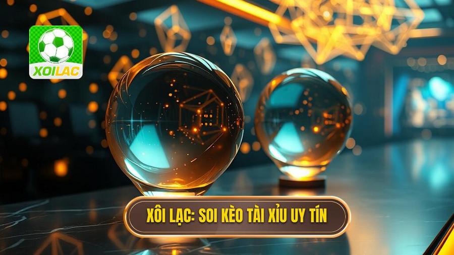 Soi Kèo Tài Xỉu: Cẩm Nang Toàn Tập Và Chiến Thuật Bất Bại Từ Chuyên Gia 1 Xôi Lạc_ Soi kèo tài xỉu uy tín
