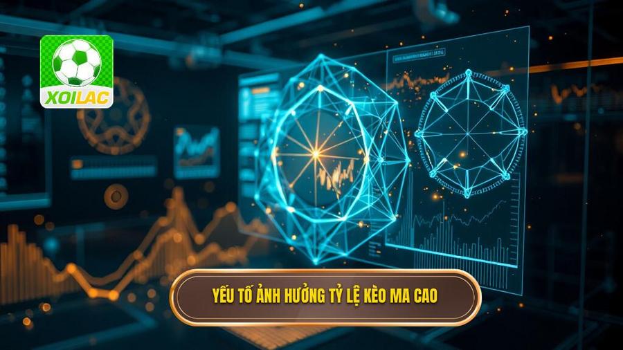 Phân tích đa chiều: Những yếu tố ảnh hưởng đến tỷ lệ kèo Ma Cao